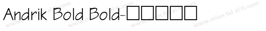 Andrik Bold Bold字体转换
